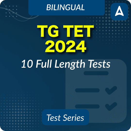 TG TET  2024 | Online Bilingual Test Series By Adda247